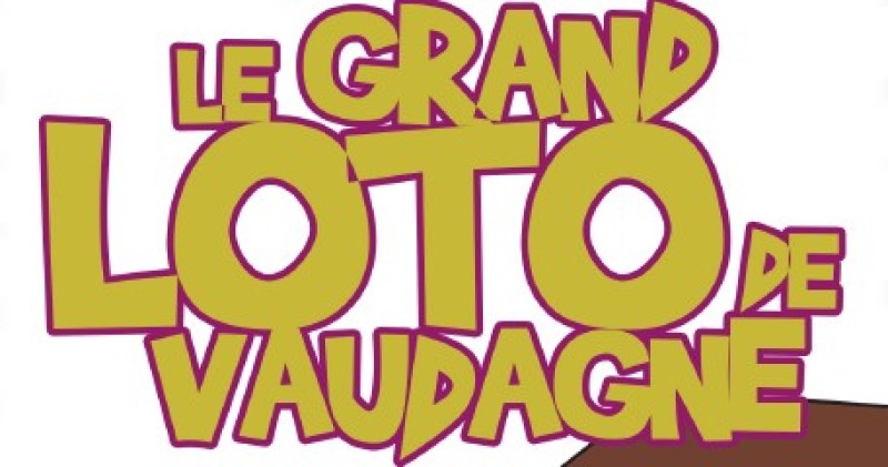 Le grand loto de Vaudagne