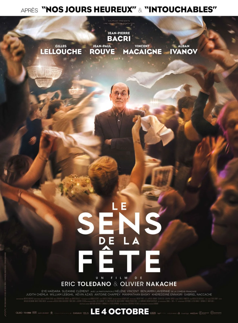 Film : "Le sens de la fête" Film : "Le sens de la fête"