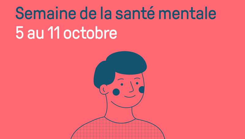 Visuel de la semaine de la santé mentale avec un personnage souriant qui lève le pouce. Le texte dit Semaine de la santé mentale, 5 au 11 octobre. 