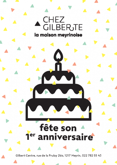Chez Gilberte fête son 1er anniversaire Chez Gilberte fête son 1er anniversaire